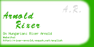 arnold rixer business card